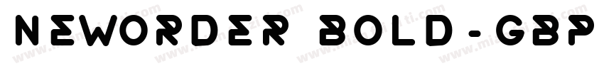NewOrder Bold-GBpc-E字体转换
